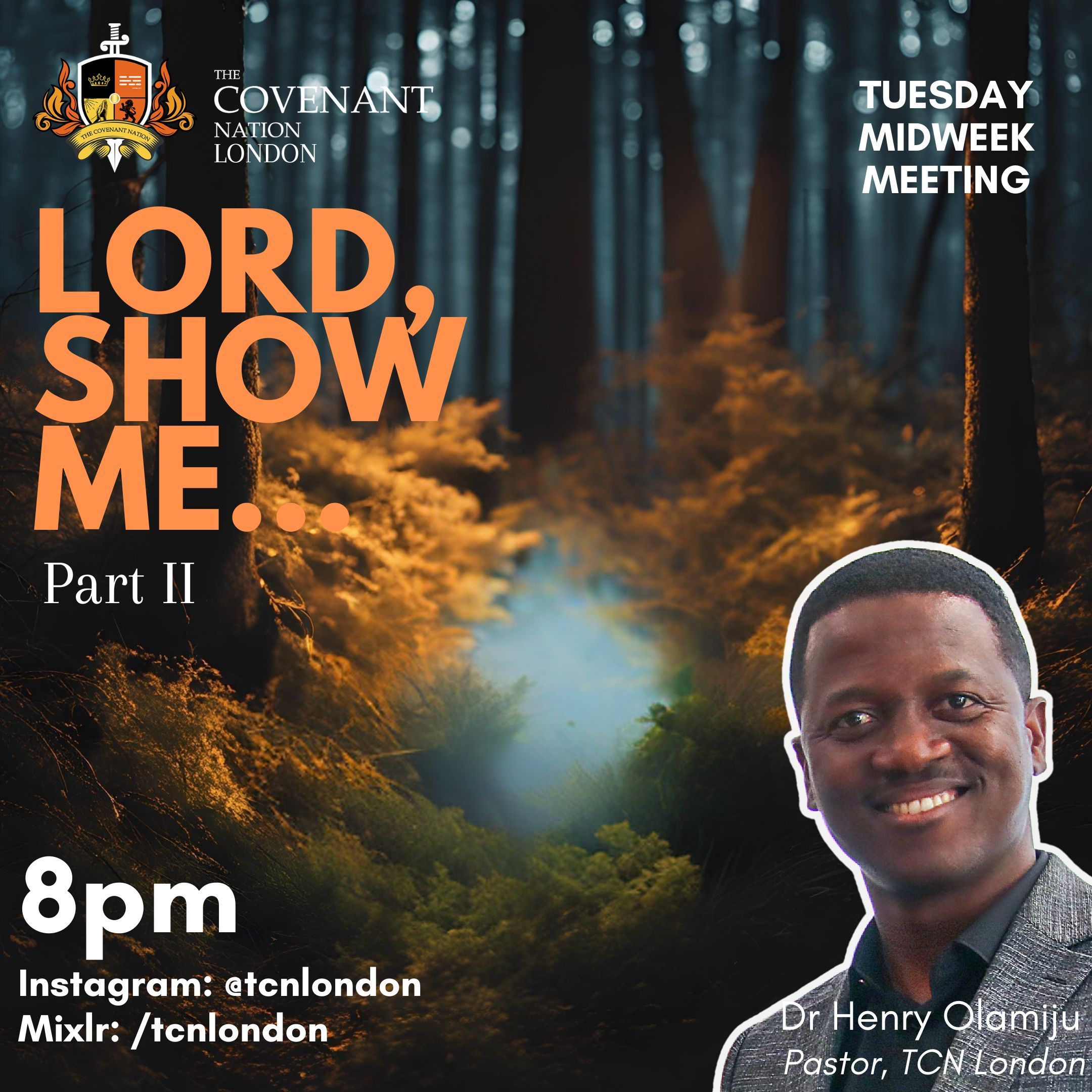 LORD, Show Me Pt II