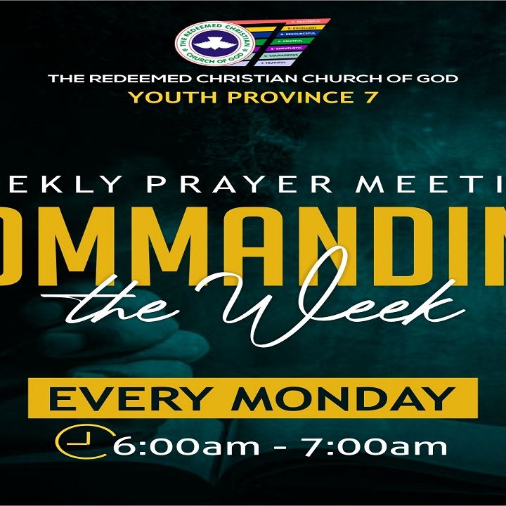 RCCGGLORY2GLORYHOUSE | Commanding The Week || Monday, 11th May, 2026