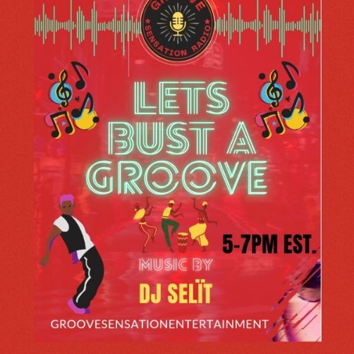 Dj Selït "Lets Bust A Groove" episode artwork