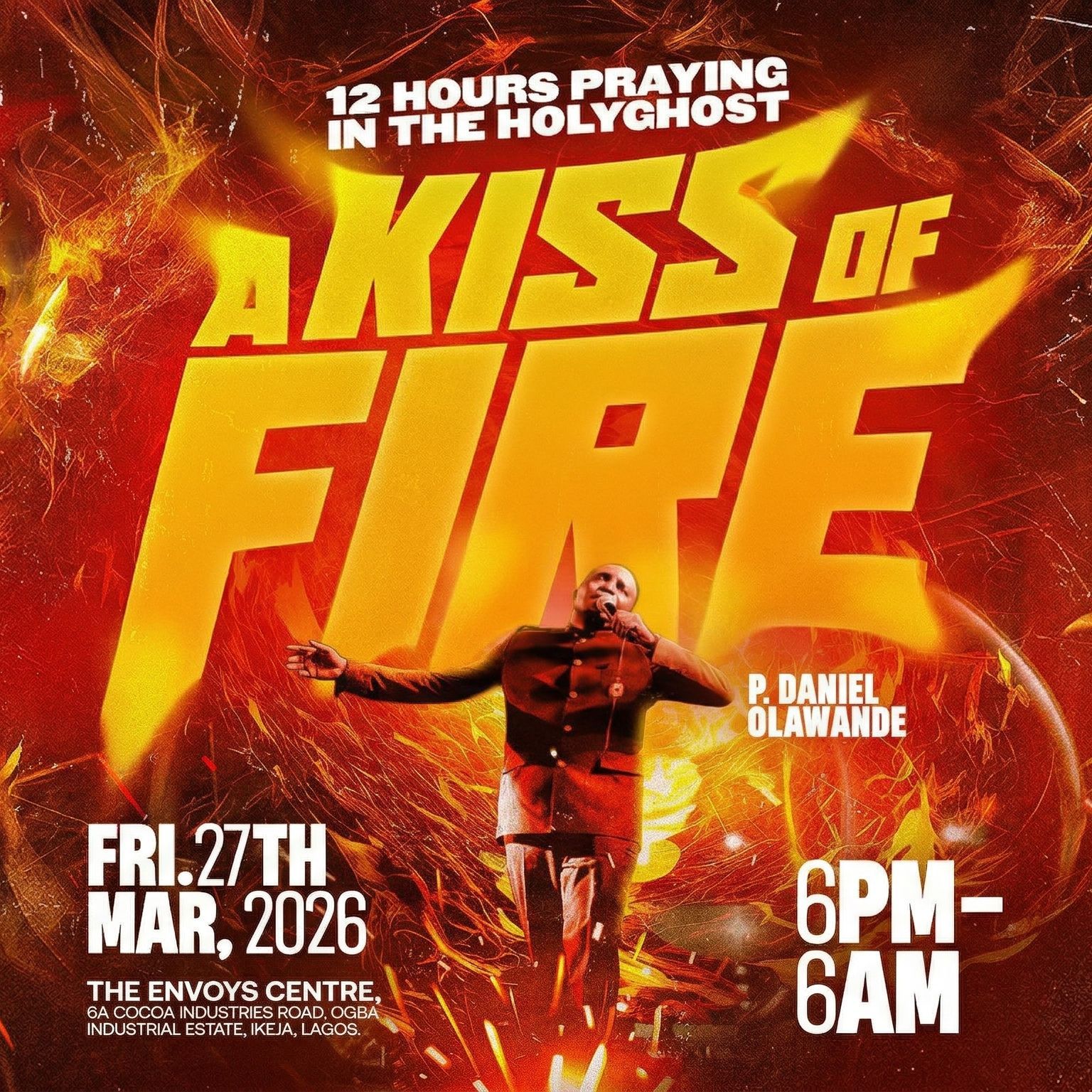 Flaming Network | 12 HOURS PRAYING IN THE HOLY GHOST || A KISS OF FIRE ...