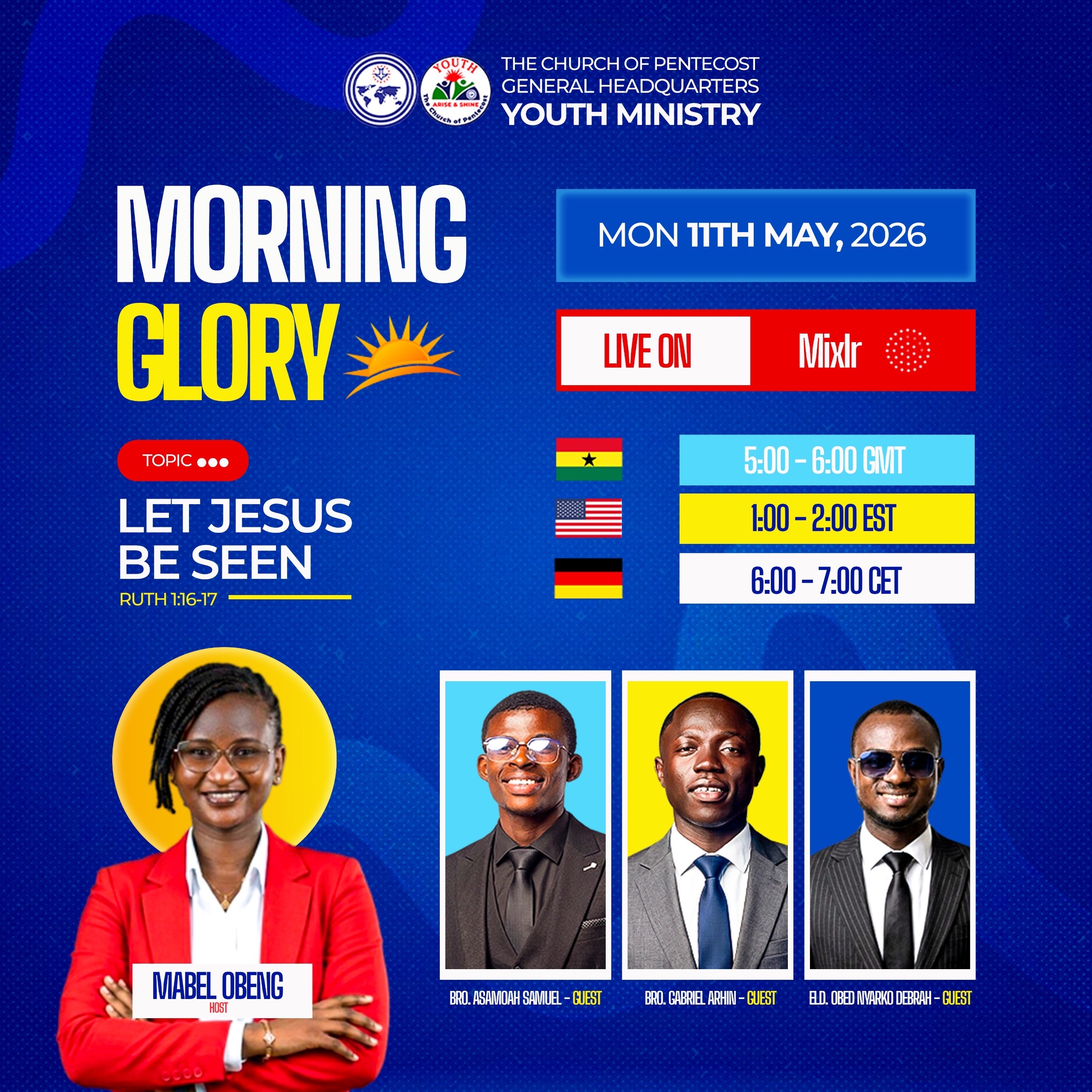 THE CHURCH OF PENTECOST-YOUTH MINISTRY | LET JESUS BE SEEN