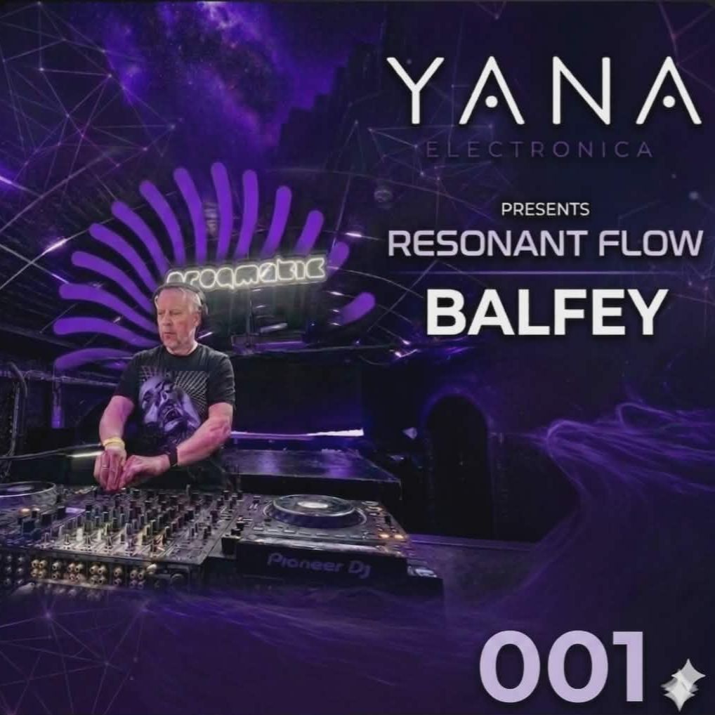 Balfey presents Resonant Flow 001 episode artwork